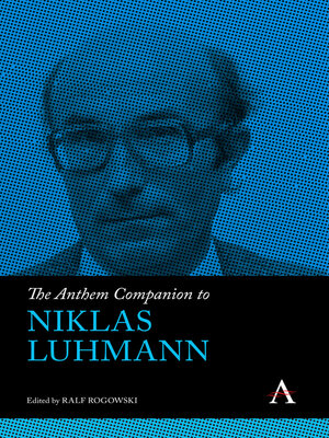 cover image of The Anthem Companion to Niklas Luhmann